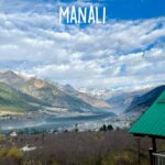 Kasol Manali Shimla Atal Tunnel Tour Package from Delhi – Himachal Adventure Trip | All India Travelers